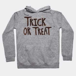 Trick or Treat Lettering, made by EndlessEmporium Hoodie